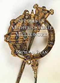 Cover image for Studies in Medieval Irish Metalwork