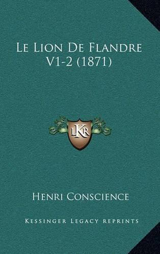 Le Lion de Flandre V1-2 (1871)