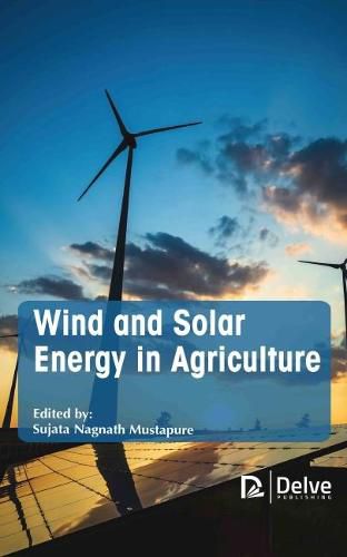 Cover image for Wind and Solar Energy In Agriculture