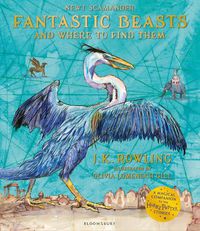 Cover image for Fantastic Beasts and Where to Find Them: Illustrated Edition