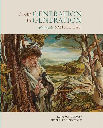 Cover image for From Generation to Generation: Paintings by Samuel Bak