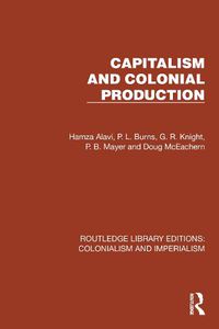 Cover image for Capitalism and Colonial Production