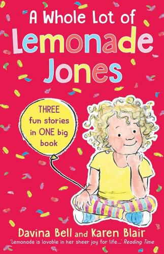 Cover image for A Whole Lot of Lemonade Jones