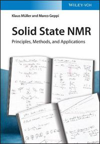 Cover image for Solid State NMR - Principles, Methods and Applications