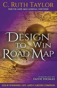 Cover image for Design to Win Road Map: Your Winning Life and Career Compass