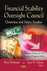 Cover image for Financial Stability Oversight Council: Overview & Select Studies