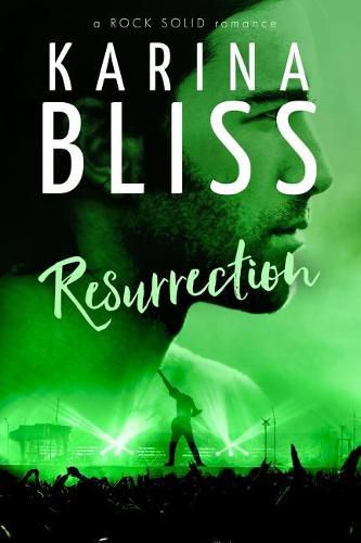 Cover image for Resurrection: a ROCK SOLID romance