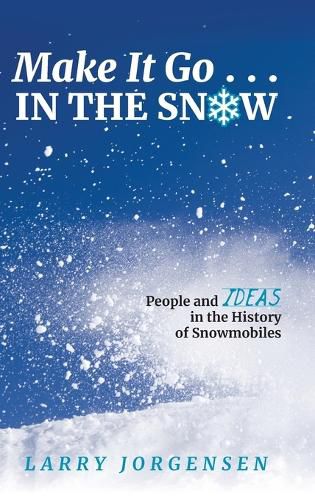 Cover image for Make It Go in the Snow