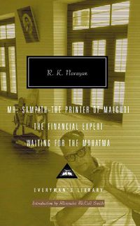 Cover image for Mr. Sampath-The Printer of Malgudi, The Financial Expert, Waiting for the Mahatma: Introduction by Alexander McCall Smith