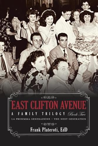 Cover image for East Clifton Avenue - A Family Trilogy - Book Two