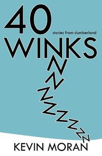 Cover image for 40 Winks: Stories from Slumberland