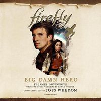 Cover image for Firefly: Big Damn Hero