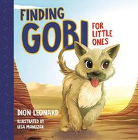 Cover image for Finding Gobi for Little Ones