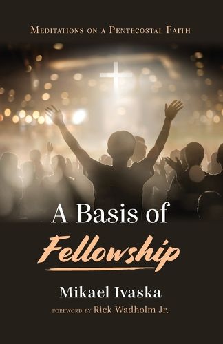 Cover image for A Basis of Fellowship