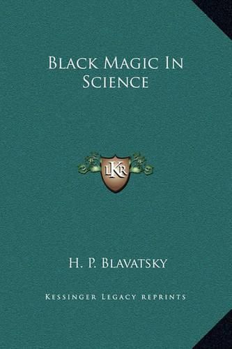 Cover image for Black Magic in Science