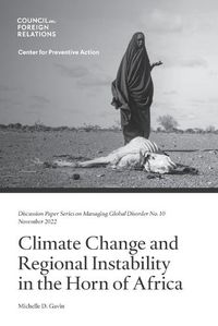 Cover image for Climate Change and Regional Instability in the Horn of Africa