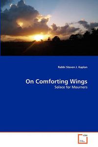 Cover image for On Comforting Wings