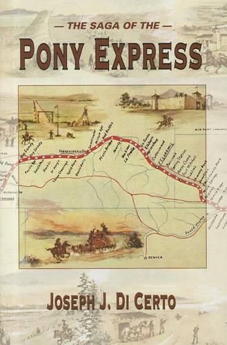 Cover image for The Saga of the Pony Express