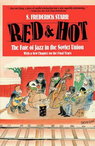 Cover image for Red and Hot: The Fate of Jazz in the Soviet Union