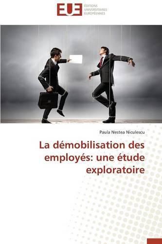 Cover image for La D mobilisation Des Employ s