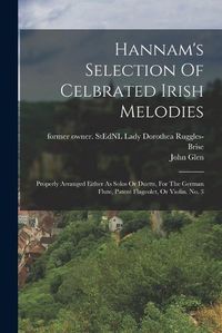 Cover image for Hannam's Selection Of Celbrated Irish Melodies