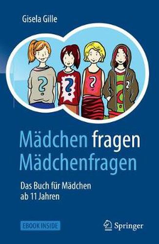 Cover image for Madchen fragen Madchenfragen: Das Buch fur Madchen ab 11 Jahren