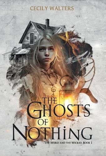 Cover image for The Ghosts of Nothing