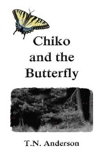 Cover image for Chiko and the Butterfly