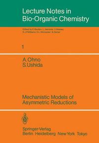 Cover image for Mechanistic Models of Asymmetric Reductions