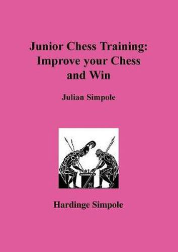 Cover image for Junior Chess Training: Improve Your Chess