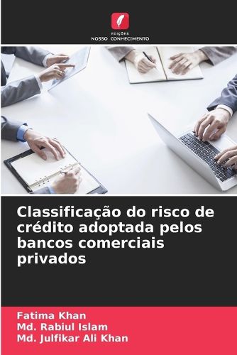 Cover image for Classificacao do risco de credito adoptada pelos bancos comerciais privados
