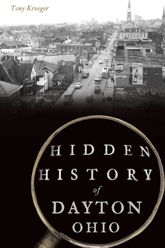 Cover image for Hidden History of Dayton, Ohio
