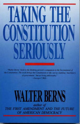 Cover image for Taking the Constitution Seriously