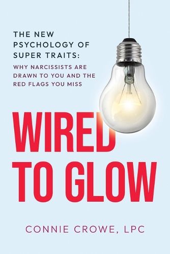 Cover image for Wired to Glow