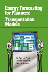 Cover image for Energy Forecasting for Planners:: Transportation Models