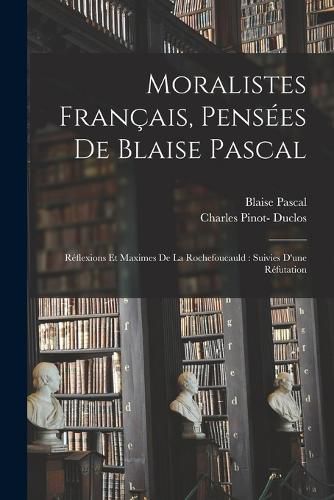 Cover image for Moralistes francais, pensees de Blaise Pascal