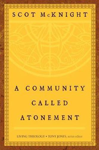 Cover image for A Community Called Atonement