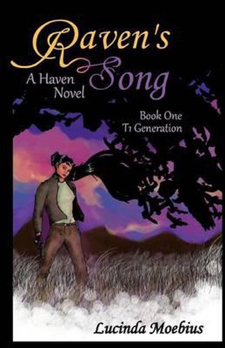 Cover image for Raven's Song: T1 Generation A Haven Novel