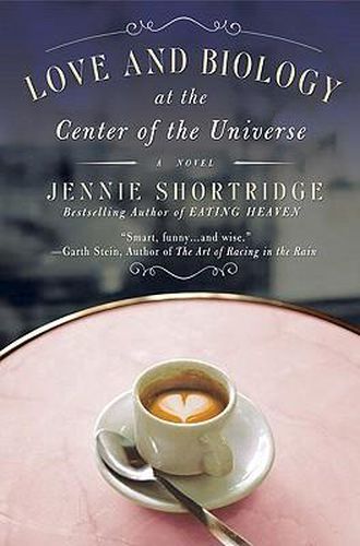 Cover image for Love and Biology at the Center of the Universe