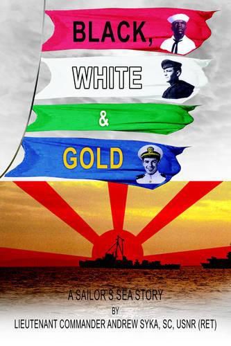 Cover image for Black, White and Gold