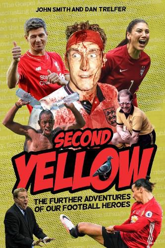 Cover image for Second Yellow: The Further Adventures of our Footballing Heroes