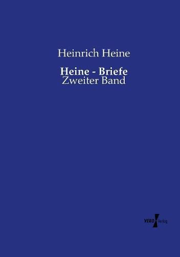 Cover image for Heine - Briefe: Zweiter Band