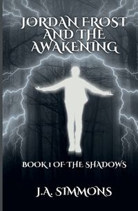 Cover image for Jordan Frost And The Awakening