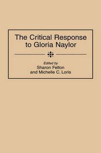 Cover image for The Critical Response to Gloria Naylor