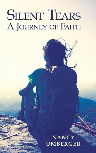 Cover image for Silent Tears: A Journey of Faith