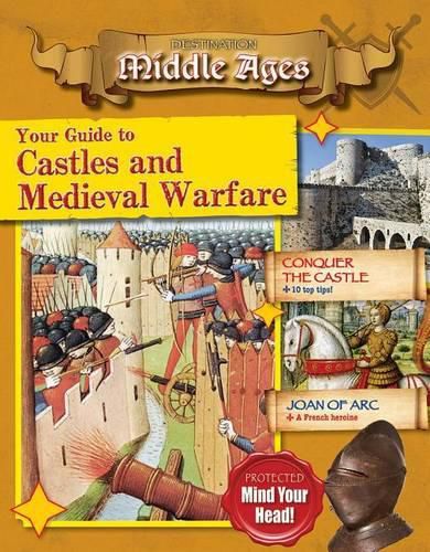 Cover image for Your Guide to Castles and Medieval Warfare