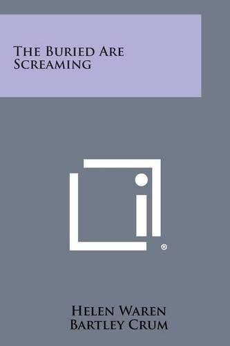 Cover image for The Buried Are Screaming