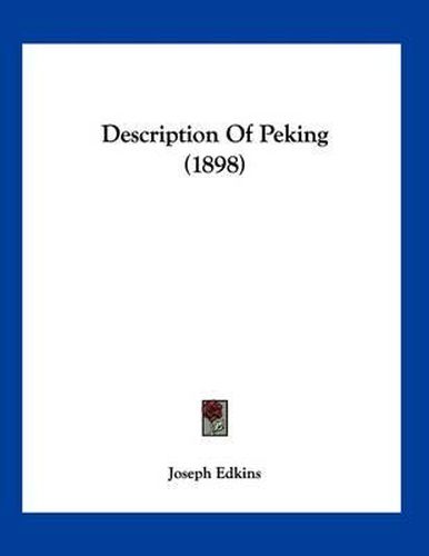 Description of Peking (1898)