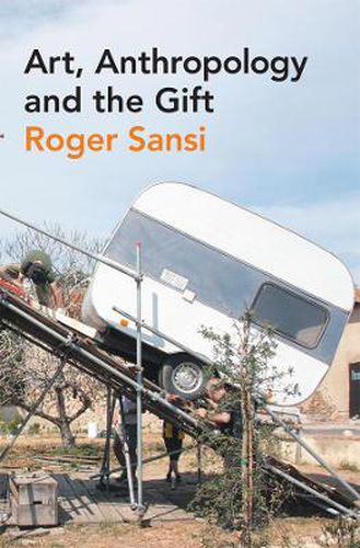 Cover image for Art, Anthropology and the Gift