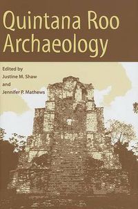 Cover image for Quintana Roo Archaeology